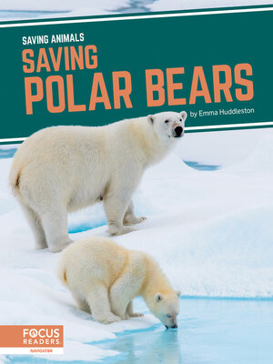 cover image of Saving Polar Bears